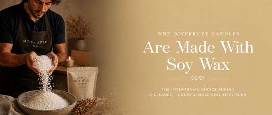 Why We Choose Soy Wax for Our Candles