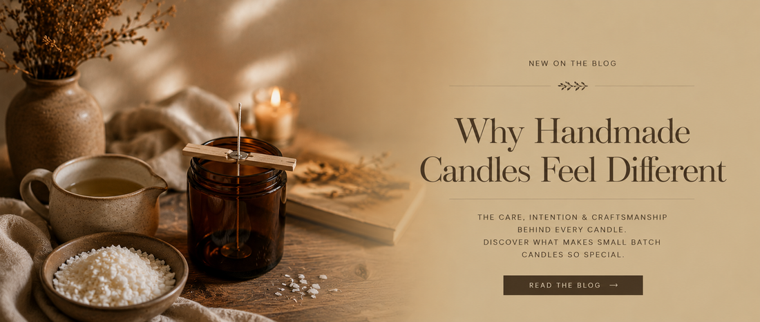 Why Handmade Candles Feel Different