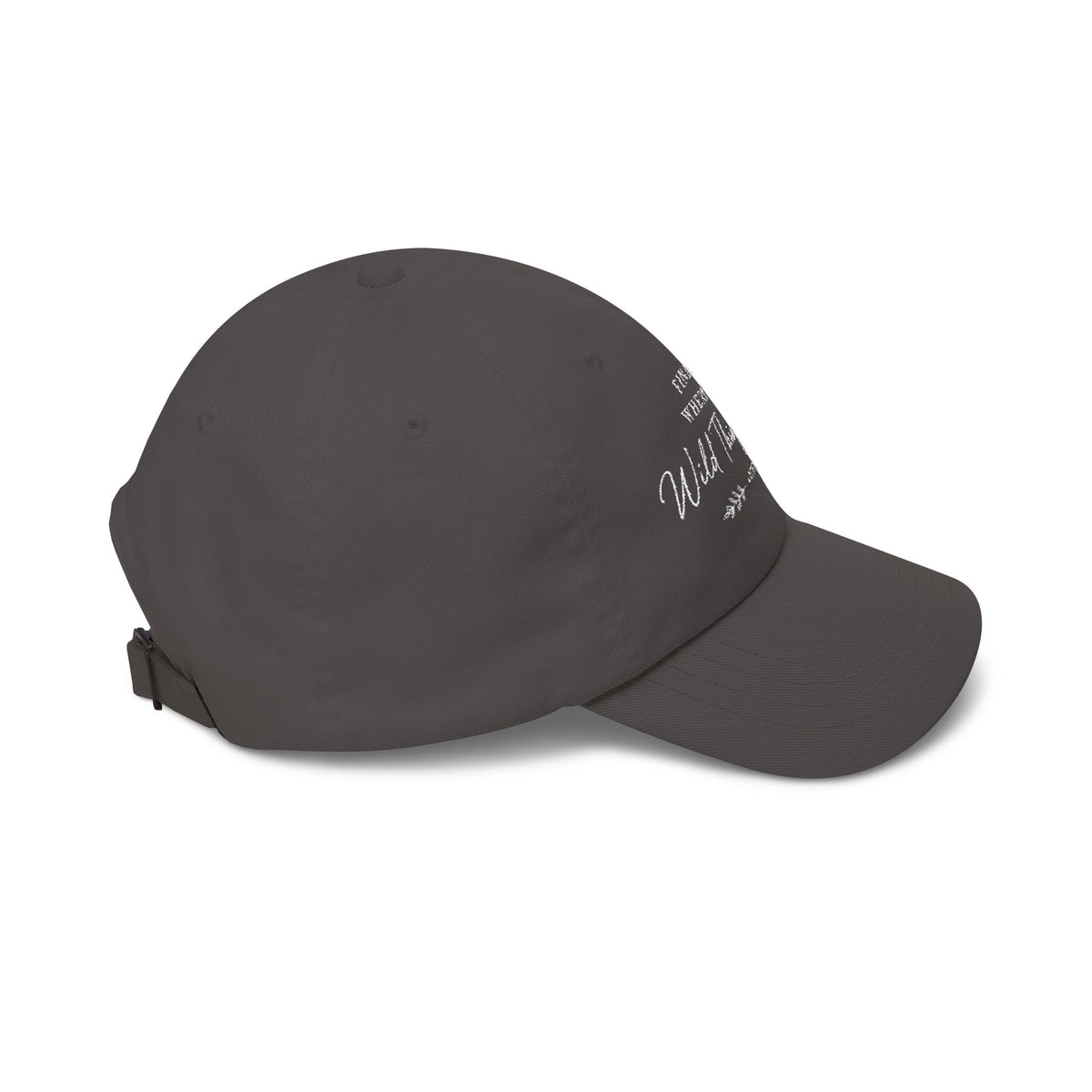Find Me Where the Wild Things Grow Embroidered Dad Cap – Outdoor Adventure Hat